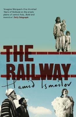 The Railway - Hamid Ismailov - cover