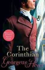 The Corinthian: Gossip, scandal and an unforgettable Regency romance