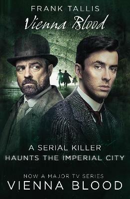 Vienna Blood: (Vienna Blood 2) - Frank Tallis - cover