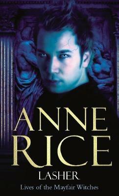 Lasher - Anne Rice - cover