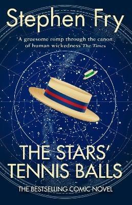 The Stars' Tennis Balls - Stephen Fry - cover