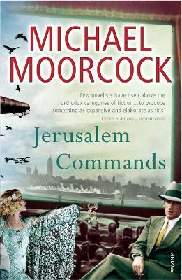 Jerusalem Commands: Between the Wars Vol. 3 - Michael Moorcock - cover