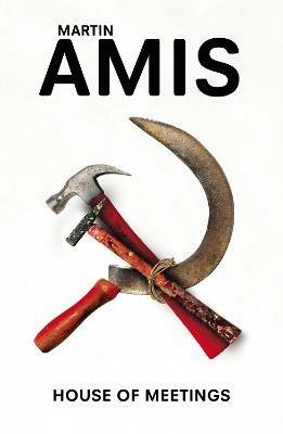 House of Meetings - Martin Amis - cover