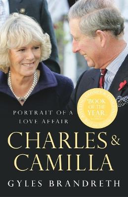 Charles & Camilla - Gyles Brandreth - cover