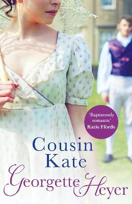 Cousin Kate: Gossip, scandal and an unforgettable Regency romance - Georgette Heyer - cover