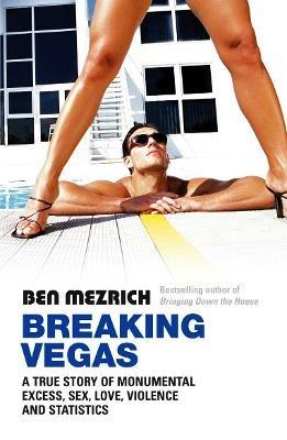 Breaking Vegas - Ben Mezrich - cover