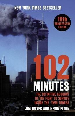 102 Minutes - Jim Dwyer,Kevin Flynn - cover