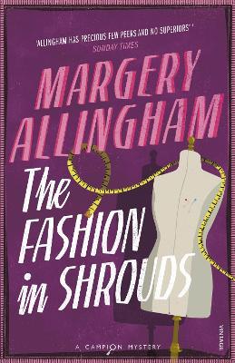 The Fashion In Shrouds - Margery Allingham - cover
