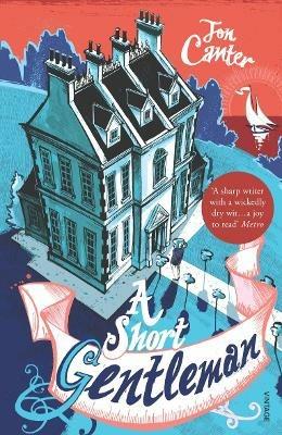 A Short Gentleman - Jon Canter - cover