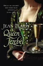 Queen Jezebel: (Medici Trilogy)