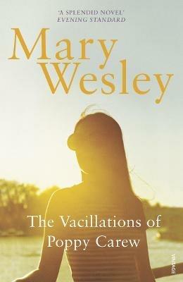 The Vacillations Of Poppy Carew - Mary Wesley - cover
