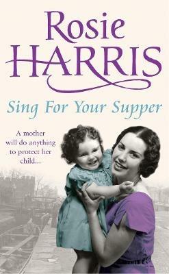 Sing for Your Supper - Rosie Harris - cover
