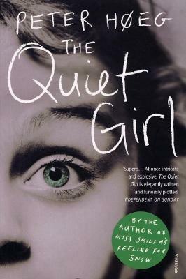 The Quiet Girl - Peter Hoeg - cover