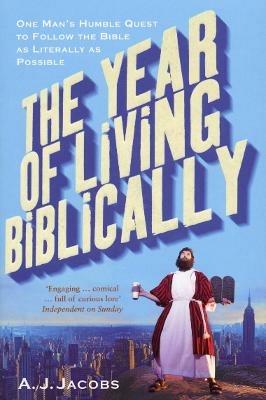 The Year of Living Biblically - A J Jacobs - cover