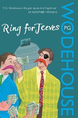Ring for Jeeves: (Jeeves & Wooster) - P.G. Wodehouse - cover