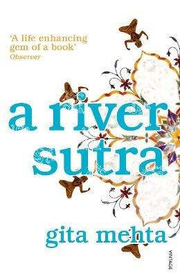 A River Sutra - Gita Mehta - cover
