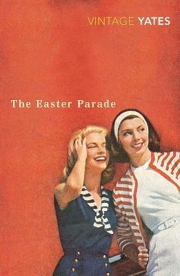 The Easter Parade - Richard Yates - cover