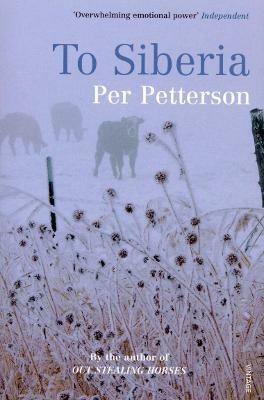 To Siberia - Per Petterson - cover