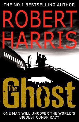 The Ghost: From the Sunday Times bestselling author - Robert Harris - cover