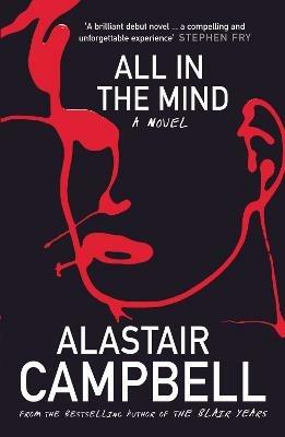 All in the Mind - Alastair Campbell - cover