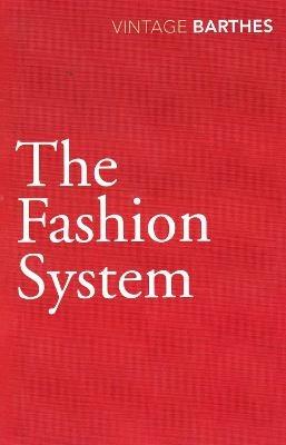 The Fashion System - Roland Barthes - cover