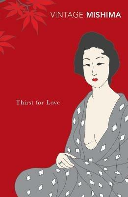 Thirst for Love - Yukio Mishima - cover