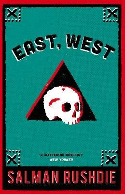 East, West - Salman Rushdie - cover