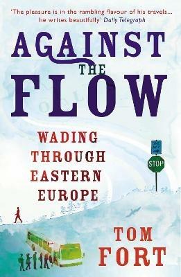 Against the Flow - Tom Fort - cover