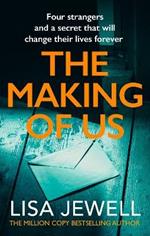 The Making of Us: From the number one bestselling author of The Family Upstairs
