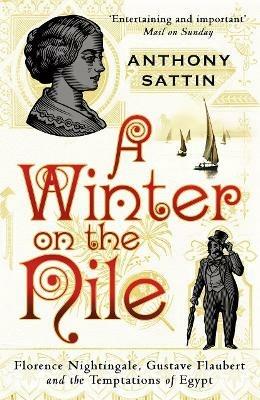 A Winter on the Nile - Anthony Sattin - cover