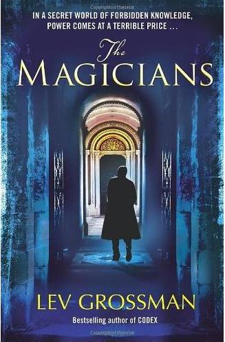 The Magicians: (Book 1) - Lev Grossman - cover
