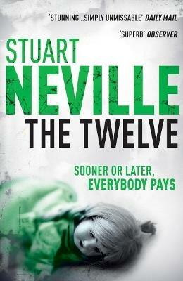 The Twelve - Stuart Neville - cover
