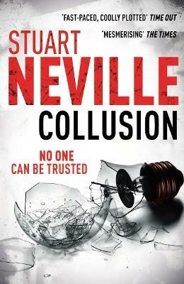 Collusion - Stuart Neville - cover