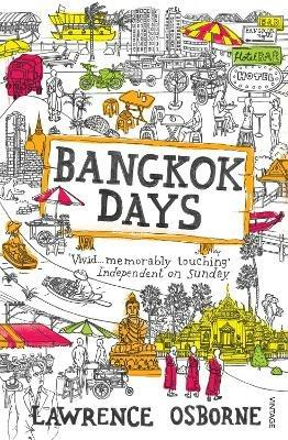 Bangkok Days - Lawrence Osborne - cover
