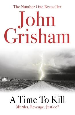 A Time To Kill - John Grisham - cover