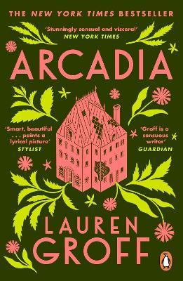 Arcadia - Lauren Groff - cover