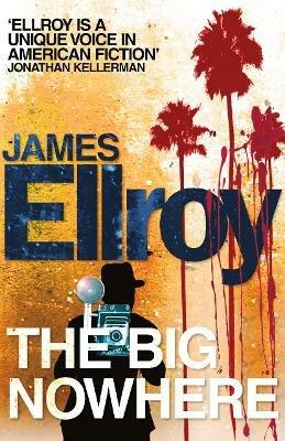 The Big Nowhere - James Ellroy - cover