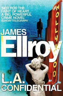 LA Confidential: Classic Noir - James Ellroy - cover