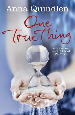 One True Thing - Anna Quindlen - cover