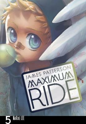 Maximum Ride: Manga Volume 5 - James Patterson - cover