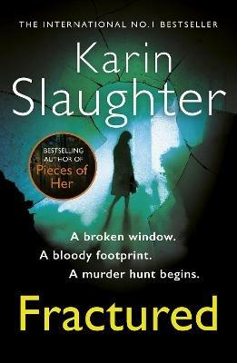 Fractured: The Will Trent Series, Book 2 - Karin Slaughter - cover