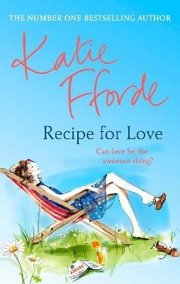 Recipe for Love - Katie Fforde - cover