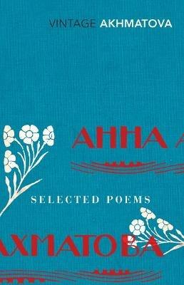 Selected Poems - Anna Akhmatova - cover