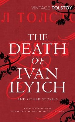 The Death of Ivan Ilyich and Other Stories - Leo Tolstoy - cover