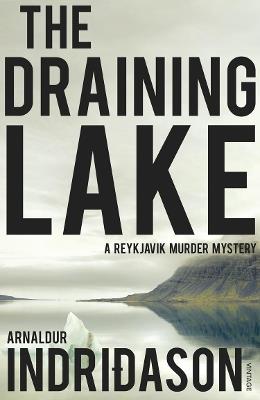 The Draining Lake - Arnaldur Indridason - cover