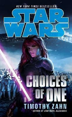 Star Wars: Choices of One - Timothy Zahn - cover