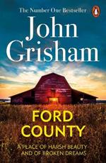 Ford County: Gripping thriller stories from the bestselling author of mystery and suspense