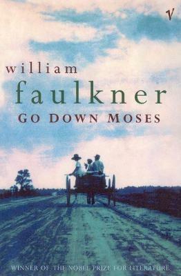 Go Down Moses And Other Stories - William Faulkner - cover