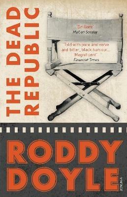 The Dead Republic - Roddy Doyle - cover