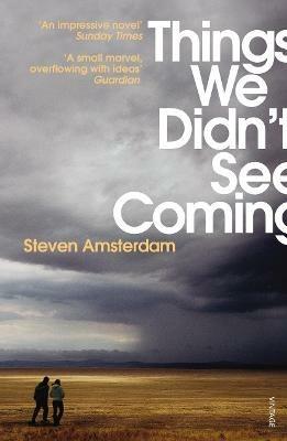Things We Didn't See Coming - Steven Amsterdam - cover